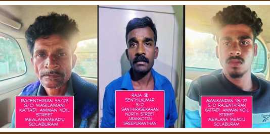 சோழபுரம் பகுதியில் வெட்டிப் படுகொலை செய்யப்பட்ட பாமக பிரமுகர் வழக்கில் தலைமறைவாகயிருந்த 3 நபர்கள் கைது …